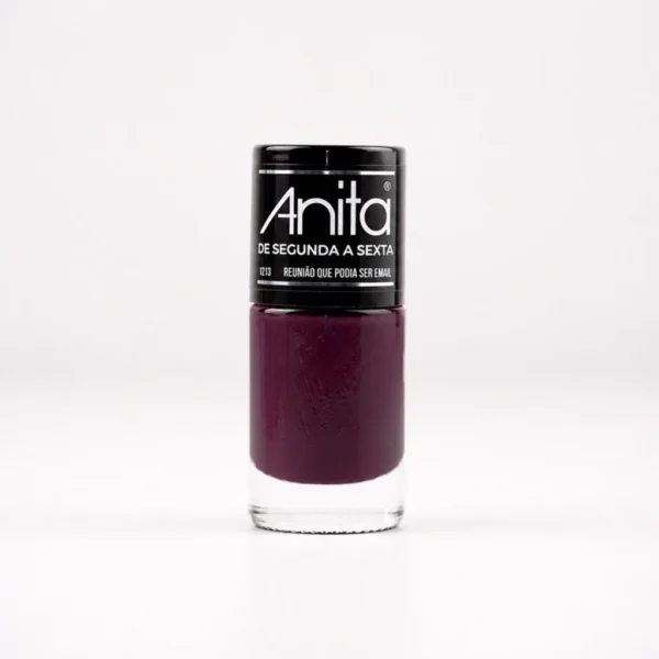 ESMALTE ANITA DE SEGUNDA A SEXTA REUNIÃO QUE PODIA SER EMAIL 10ML